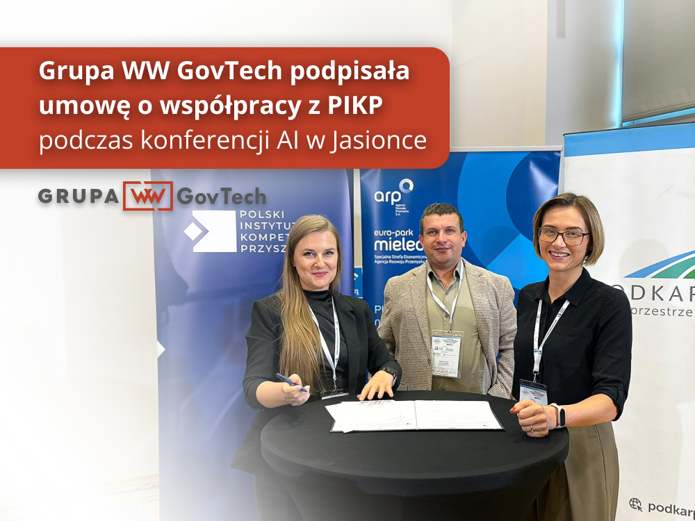 Grupa WW GovTech podpisała umowę o współpracy z PIKP podczas konferencji AI w Jasionce